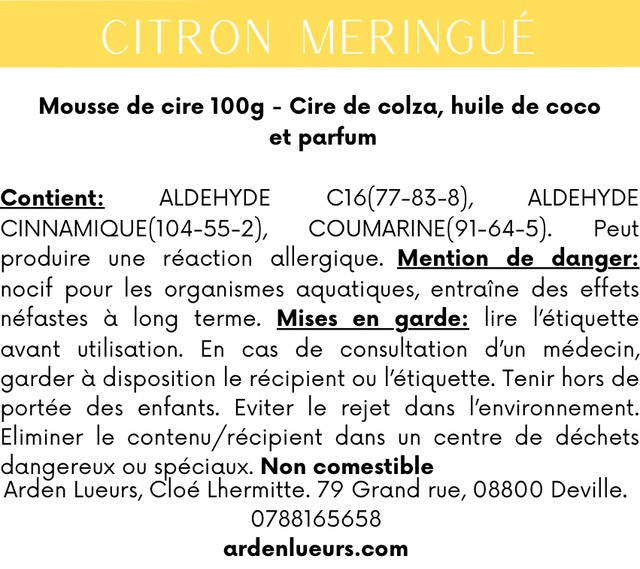 Mousse de cire Citron meringué 